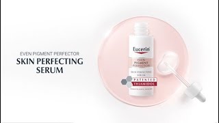 Eucerins Skin Perfecting Serum infused with Thiamidol [upl. by Boothman]