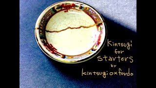 Kintsugi for Starters Kintsugioxfordcom [upl. by Ajat]