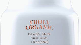 TRULY ORGANIC Truly Beauty Glass Skin Facial Serum Review [upl. by Ettegroeg]