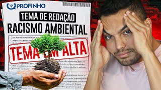 RACISMO AMBIENTAL SERÁ TEMA DE REDAÇÃO [upl. by Laband]