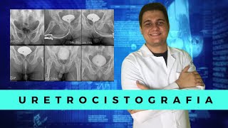 Uretrocistografia Retrógrada e Miccional  Radiologia Prática [upl. by Buroker975]