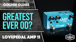 Lovepedal Amp 11 The best breakup pedal ever made [upl. by Ahseikal780]