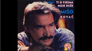 Mišo Kovač  Odavno više ne plačem zbog tebe  Official Audio 1986 [upl. by Merill194]