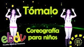 EBDV  Tómalo  Coreografías para niños [upl. by Ellesor]