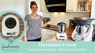 Thermomix Friend  Funktionen  Zubehör für TM6 und TM5 [upl. by Ruphina]