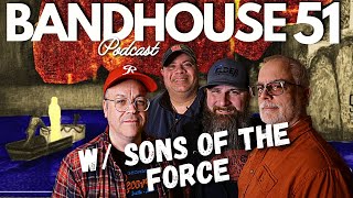 The Best Advice Segment in BandHouse History w The Sons of the Force  BandHouse Podcast  EP 51 [upl. by Goat406]