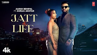 Jatt Di Life Official Video  Aarsh Benipal Gurlej Akhtar Gur Sidhu  Latest Punjabi Songs 2023 [upl. by Anaitsirk]