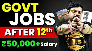 Best High Salary Government Jobs after 12th  Complete Details  Harsh sir VedantuMath [upl. by Chrysa]