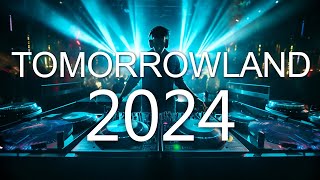 TOMORROWLAND 2024 🔥FESTIVAL MUSIC 🔥 La Mejor Música Electrónica 🔥 Lo Mas Nuevo  Electronic Mix 2024 [upl. by Fougere64]