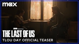 The Last of Us Season 2  The Last of Us Day Official Teaser  Max [upl. by Errot776]