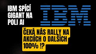 IBM  spící gigant na poli AI [upl. by Anailuig]