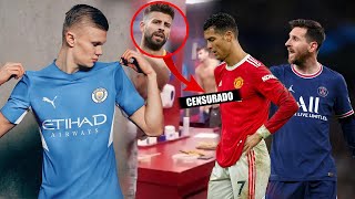 Haaland ha elegido al Man City  Suben video de Pique DESNUDO  El ERROR de Messi y Cristiano [upl. by Itnavart980]