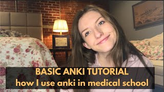 BASIC ANKI TUTORIAL  How I use Anki in Medical School [upl. by Ettenig]