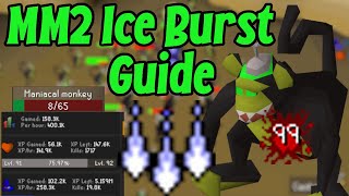 OSRS  MM2 Caves  Ice Burst Guide  400kxpHour  Afking  Maniacal Monkeys [upl. by Lindbom]