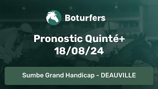 Pronostic PMU du Quinté du jour du 180824 R1C3  DEAUVILLE [upl. by Auhs]