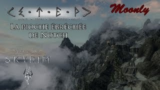 Skyrim Total Enhancement Project 4  La pioche ébréchée de Notch PC  1080p  Français [upl. by Elyod]