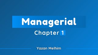 Managerial Accounting Chapter 1 [upl. by Sehguh579]