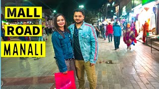 EP02  MANALI MALL ROAD Best food Shopping etc [upl. by Theran]