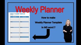 How to make weekly planner in Microsoft word  Simple weekly planner  Microsoft word  Easy planner [upl. by Aliakim]