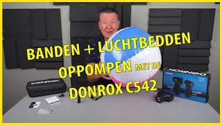 388 BANDEN EN LUCHTBEDDEN OPPOMPEN MET DE DONROX C542 [upl. by Ivel]