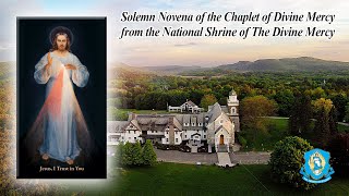 Solemn Novena of the Chaplet of Divine Mercy  Day 9  Saturday Apr 6 [upl. by Sukram]