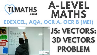 ALevel Maths J506 Vectors 3D Vectors Problem [upl. by Nonnad879]