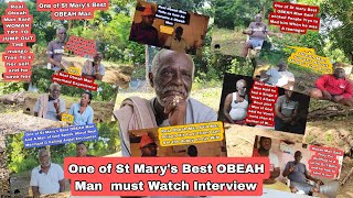 Real Obeah Man From St Marys Talk up all the thing them All Interview in one Video must watch [upl. by Burbank697]