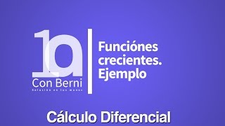 Funciones crecientes  Ejemplo [upl. by Alice359]