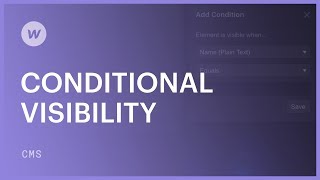 Conditional Visibility  Webflow CMS tutorial [upl. by Iadrahc932]