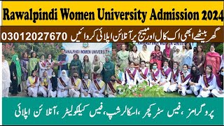 How to apply in Rawalpindi Women University Admission 2024FeeMeritEligibilityPrograms details [upl. by Rabah]