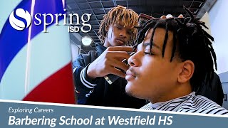 Barbering School at Westfield HS in Spring ISD [upl. by Baskett321]