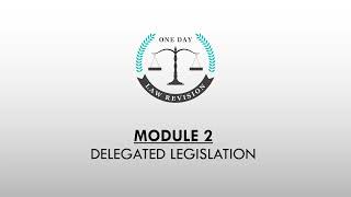 Administrative Law M2 Delegated Legislation administrativelaw caakanksha [upl. by Sherill101]