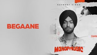 Begaane  Ravneet Singh  Latest Punjabi Songs 2023  Latest Sad Songs 2023 [upl. by Myna83]