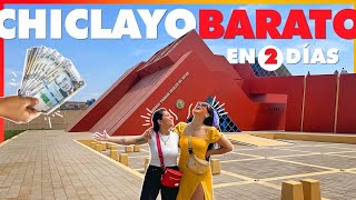 ❗CHICLAYO y el Señor de Sipán 🔥 ¿Qué hacer en 2 días BARATO🤑 [upl. by Nnylrats]