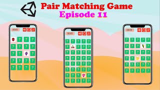 Pair Matching Game  Unity Tutorial Episode 11 [upl. by Catarina]