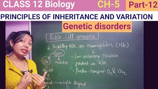 Genetic disorders Class 12 biology CH 5NCERTNEETbiology neet [upl. by Ahkihs]