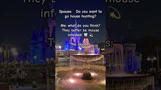 Mouse Infested House Hunting at Disney Castles Brb grabbing my suitcases 🏰🧳🐭 [upl. by Pierette]