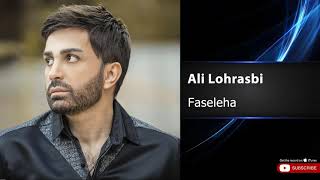 Ali Lohrasbi  Faseleha  OFFICIAL TRACK علی لهراسبی  فاصله ها [upl. by Toulon]