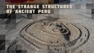 The Strangest Structures of Ancient Peru [upl. by Gizela]