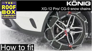 König snow chains XG 12 Pro amp CG 9  How to fit [upl. by Lledyl712]