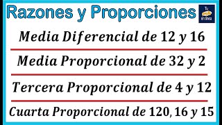 RAZONES Y PROPORCIONES 02 Proporciones Aritméticas y Proporciones Geométricas [upl. by Karilynn]