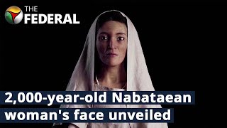 Saudi Arabia unveils face of ancient Nabataean woman who lived more than 2000 years ago The Federal [upl. by Qerat]