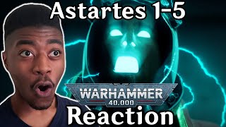 ASTARTES 1  5  Reaction [upl. by Atival]