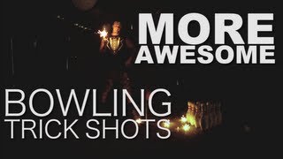 More Awesome Bowling Trick Shots [upl. by Ytte926]