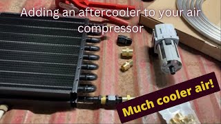 Adding an aftercooler to air compressor Much cooler air [upl. by Nalani683]