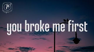 You Broke Me First  Clean Lyrics  Tate McRae [upl. by Ian30]