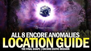 All 8 Temporal Anomalies in Encore Location Guide Epilogue Anomalous Voices Destiny 2 [upl. by Erot40]