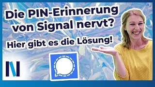 MessengerApp Signal PINAbfrage deaktivieren und PIN wiederherstellen – so geht’s [upl. by Goldin381]