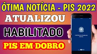 URGENTE PIS 2022 HABILITADO  PISPasep 2022 trabalhador já pode consultar se tem direito ao abono [upl. by Magulac]