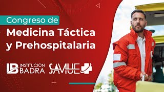 Congreso Gratuito y ONLINE de Medicina Táctica y Prehospitalaria 2023 [upl. by Anawek]